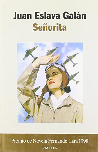 9788408028239: Senorita (Premio De Novela Fernando Lara 1998)