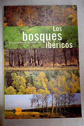 Imagen de archivo de LOS BOSQUES IBERICOS a la venta por Iridium_Books