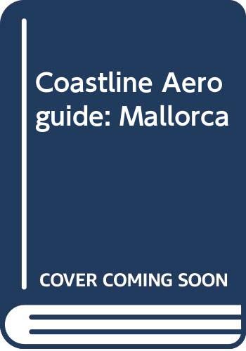Beispielbild fr Coastline Aeroguide: Mallorca zum Verkauf von WorldofBooks