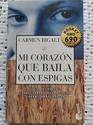 Imagen de archivo de Mi corazon que baila con espigas a la venta por medimops