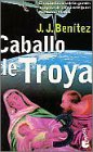 9788408030997: Caballo de troya,3 (booket) (Biblioteca J.J. Benitez)