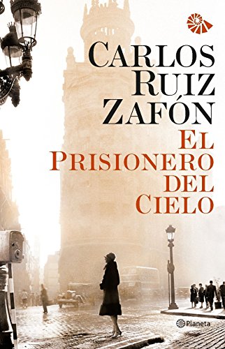 9788408031215: El Prisionero del Cielo (rstica) (Autores Espaoles e Iberoamericanos)