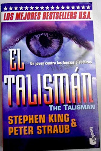 Imagen de archivo de El talisman (booket) King, Stephen / Straub, Peter a la venta por VANLIBER