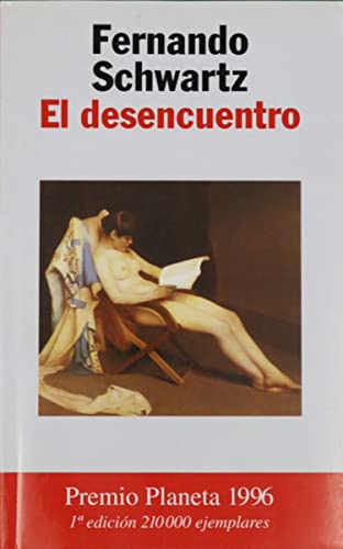 9788408031857: El Desencuentro