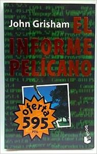 Beispielbild fr El informe Pelcano zum Verkauf von medimops