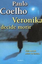 Imagen de archivo de VERONIKA DECIDE MORIR a la venta por Zilis Select Books