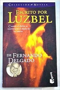 9788408033110: Escrito por luzbel (booket)