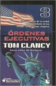 Imagen de archivo de Ordenes Ejecutivas Tom Clancy a la venta por VANLIBER