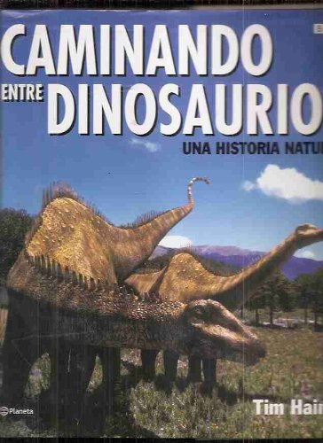 Beispielbild fr Caminando entre dinosaurios zum Verkauf von medimops