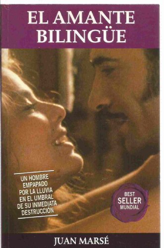 Stock image for El amante bilinge (Autores Espaoles e Iberoamericanos) (Spanish Edition) for sale by Cronus Books