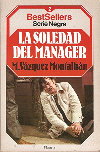 Stock image for La Soledad Del Manager for sale by Hamelyn