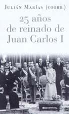 Beispielbild fr 25 aos de reinado de Juan Carlos I zum Verkauf von medimops