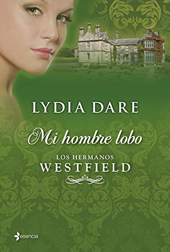 9788408035794: Los hermanos Westfield. Mi hombre lobo: 3 (Novela romntica)