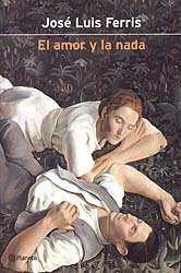 9788408035947: El amor y la nada (Autores españoles e iberoamericanos) (Spanish Edition)