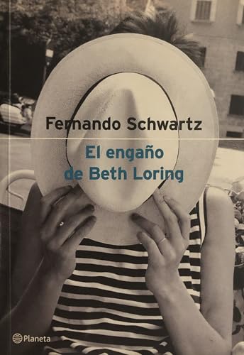 Stock image for El engao de Beth Loring for sale by medimops