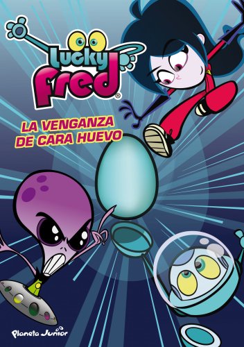 Imagen de archivo de Lucky Fred. La venganza de Cara HuevoImira Entertainment S. L. a la venta por Iridium_Books