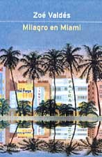 9788408037446: Milagro en Miami (Autores Espaoles e Iberoamericanos)