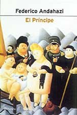 El Principe / The Prince (Spanish Edition) (9788408037866) by Andahazi, Federico