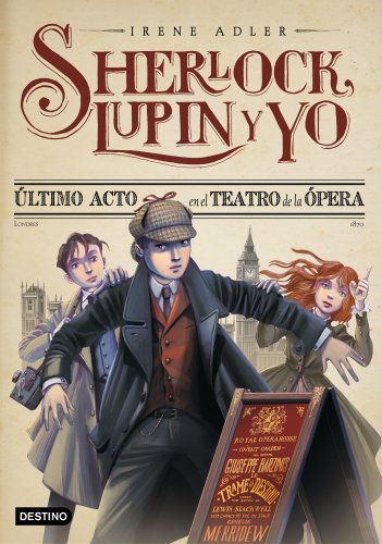 Beispielbild fr ltimo acto en el Teatro de la pera: Sherlock, Lupin y yo 2 zum Verkauf von Ammareal