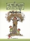 Stock image for las tres mellizas y los cuentos clasicos pulgarcitoEd. 2001 for sale by DMBeeBookstore