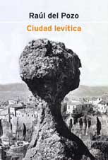Stock image for Ciudad levi?tica (Autores espan?oles e iberoamericanos) (Spanish Edition) for sale by Iridium_Books