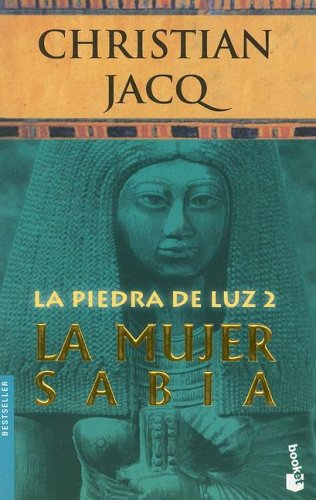 La mujer sabia (Booket Logista) - Christian Jacq