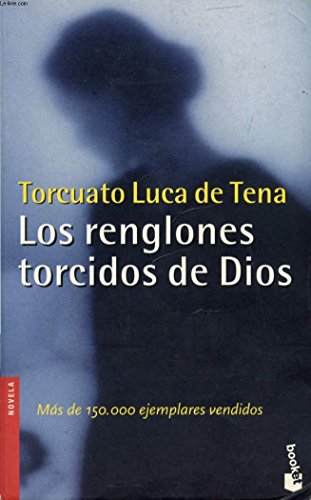 9788408039365: Los Renglones Torcidos De Dios (Spanish Edition)