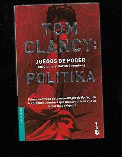 9788408039631: Tom Clancy: Juegos del poder Politika
