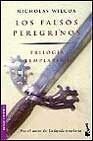 9788408039655: Trilogia templaria I/ Templar Trilogy: Los Falsos Peregrinos/ the False Pilgrims