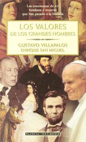 9788408040125: Los valores de los grandes hombres (Planeta Testimonio)