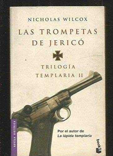 9788408040170: Trilogía templaria II. Las trompetas de Jericó