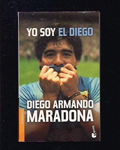9788408040262: Yo Soy El Diego / I Am the Diego (Spanish Edition)