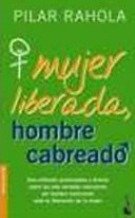 Stock image for Mujer Liberada, Hombre Cabreado (Booket Logista) for sale by medimops