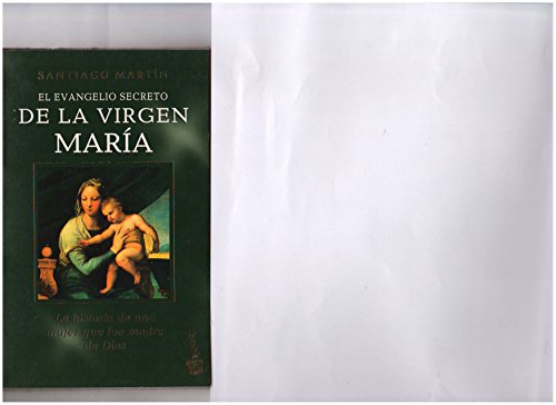 9788408040897: El Evangelio Secreto De LA Virgen Maria