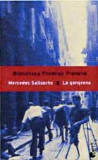 9788408041221: LA Gangrena (Spanish Edition)