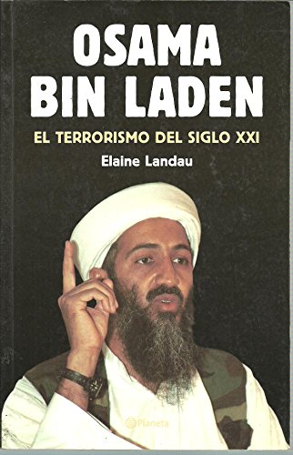 Osama Bin Laden (Spanish Edition) (9788408041627) by Landau, Elaine