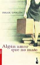 Stock image for Algn amor que no mate (Spanish Edition) for sale by GF Books, Inc.