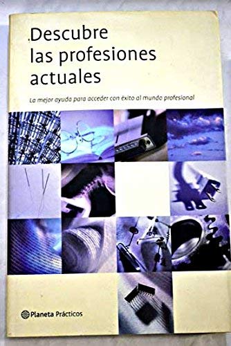 9788408042617: Descubre las profesiones actuales (Manuales Practicos (planeta))