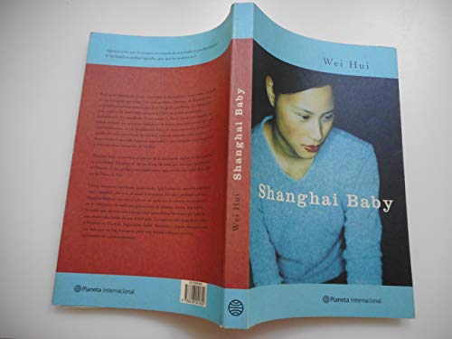 Stock image for Shanghai Baby (Spanish Edition) for sale by GF Books, Inc.
