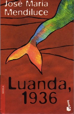 Stock image for Luanda, 1936 (Spanish Edition) for sale by NOMBELA LIBROS USADOS