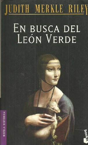 En Busca Del Leon Verde (Spanish Edition) (9788408044093) by Merkle Riley, Judith