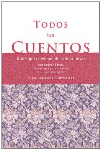 Todos Los Cuentos (Spanish Edition) (9788408044215) by Rico, Francisco; Pidal, Ramon Menendez