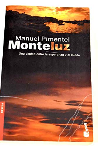 Stock image for Monteluz Manuel Pimentel and Booket for sale by VANLIBER