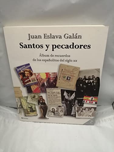 Santos Y Pecadores (Spanish Edition) (9788408045403) by Galan, Juan Eslava