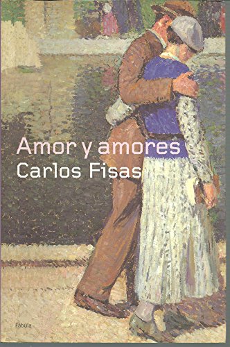 9788408045748: Amor y amores (Planeta Fbula)