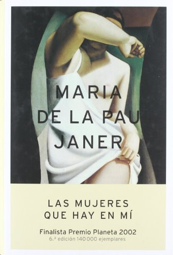 Stock image for Las Mujeres Que Hay En Mi for sale by WorldofBooks