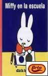 9788408046639: Miffy en la escuela (Destino. Miffy)