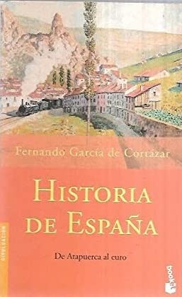 Stock image for Historia De Espaa. De Atapuerca Aleuro ("Booket") for sale by Bahamut Media