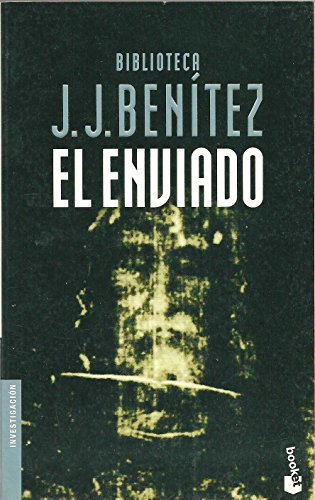 9788408047308: El enviado (Biblioteca J. J. Bentez)