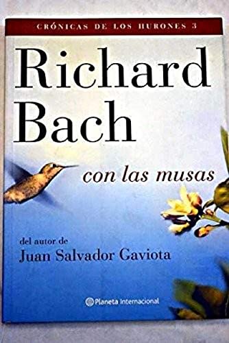 Beispielbild fr Richard Bach con las Musas zum Verkauf von Librera 7 Colores